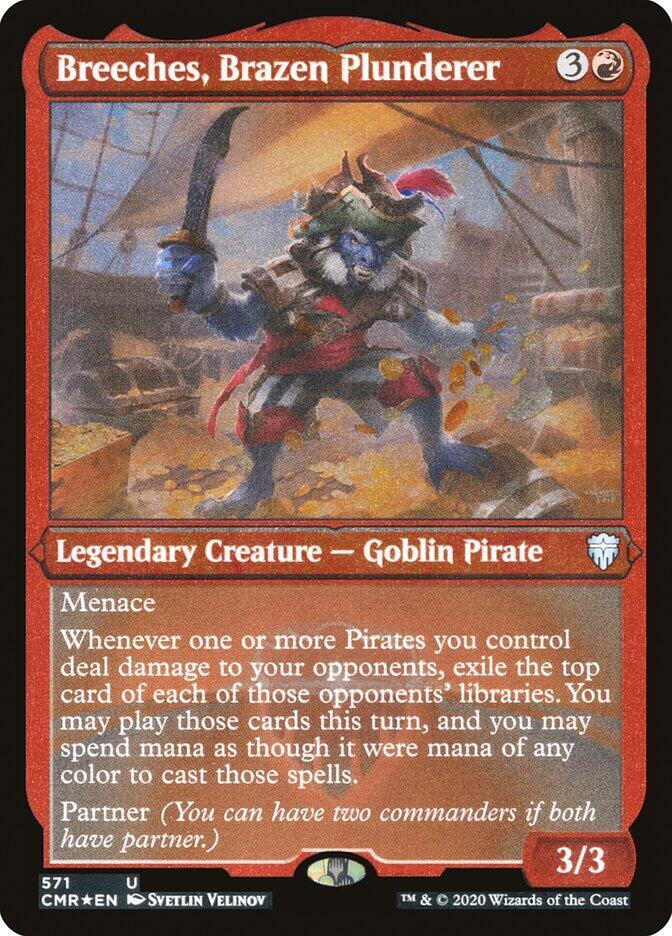 Breeches, Brazen Plunderer (Foil Etched) - Commander Legends (CMR) LP *FOIL*