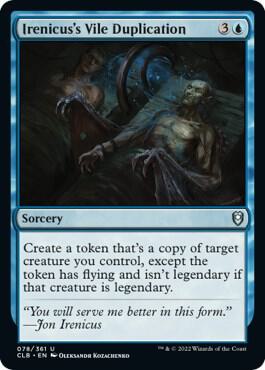 Irenicus's Vile Duplication - Commander Legends: Battle for Baldur's Gate (CLB) NM