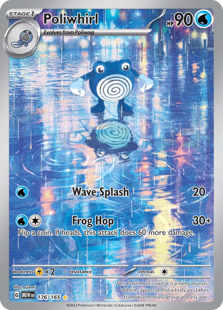 Poliwhirl - 176/165 - SV: Scarlet & Violet 151 (MEW) NM *FOIL*