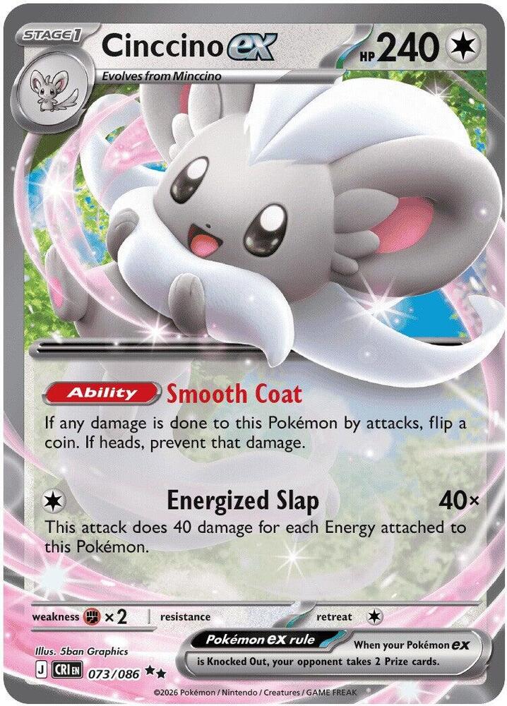 Cinccino ex - 073/086 - ME04: Chaos Rising (CRI) NM *FOIL*
