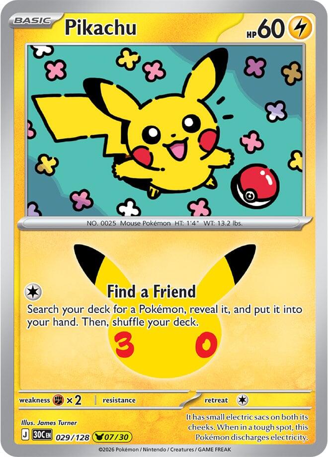 Pikachu - 029/128 - ME: 30th Celebration (30C) LP *FOIL*