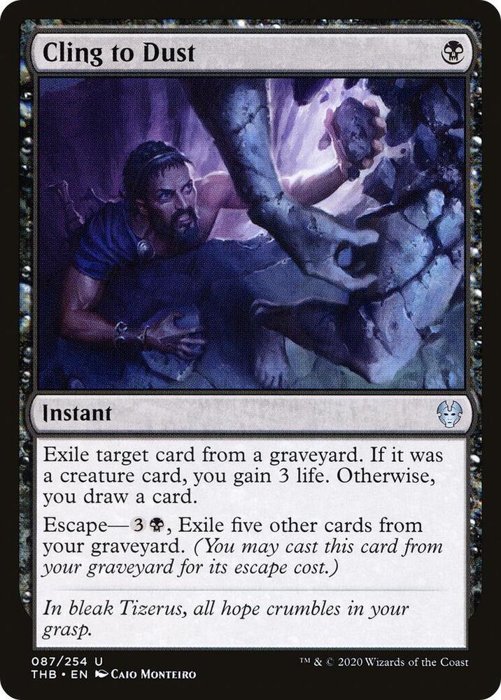 Cling to Dust - Theros Beyond Death (THB)