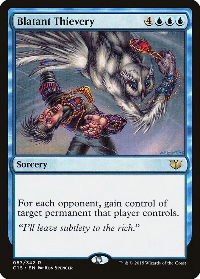 Blatant Thievery - Commander 2015 (C15) LP