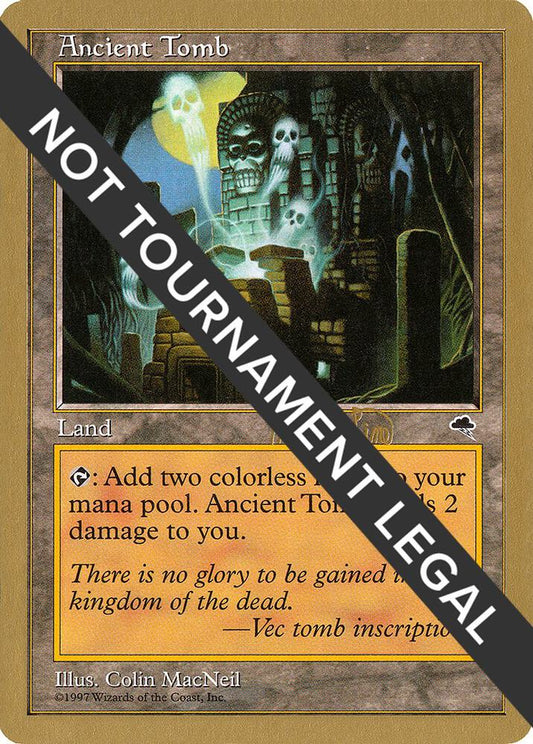 Ancient Tomb - 1999 Mark Le Pine (TMP) - World Championship Decks (WCD) LP