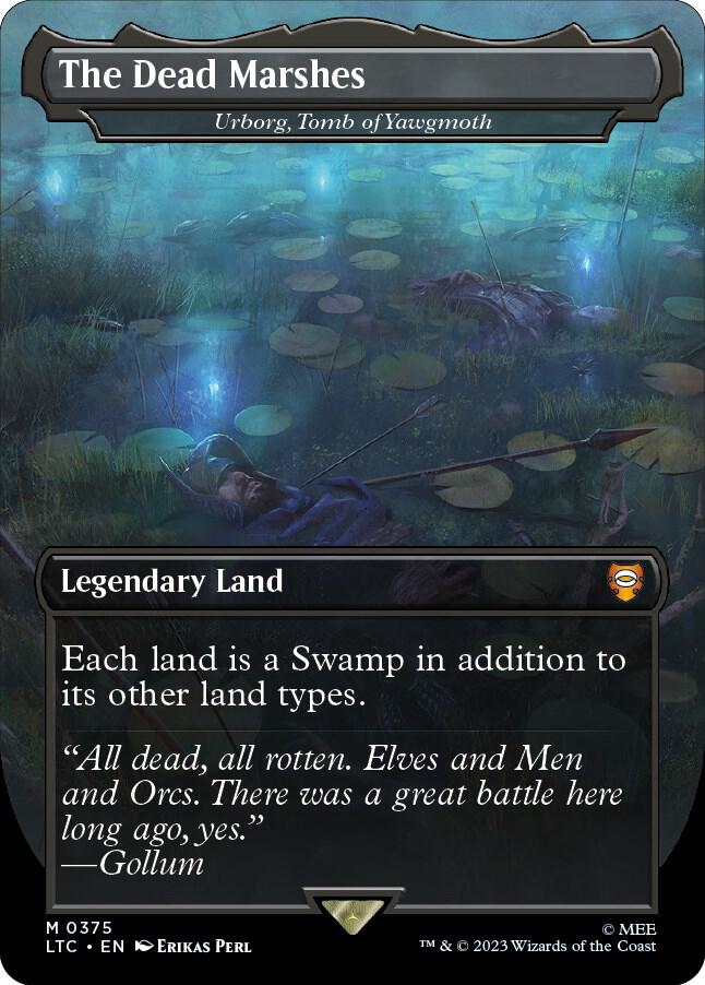 The Dead Marshes - Urborg, Tomb of Yawgmoth (Borderless) - Commander: The Lord of the Rings: Tales of Middle-earth (LTC) NM *FOIL*