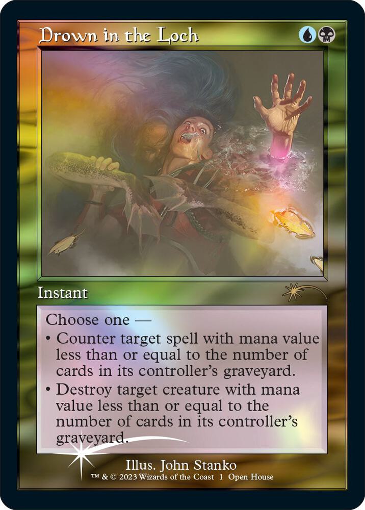 Drown in the Loch (Retro Frame) - Open House Promos (OHP) NM *FOIL*