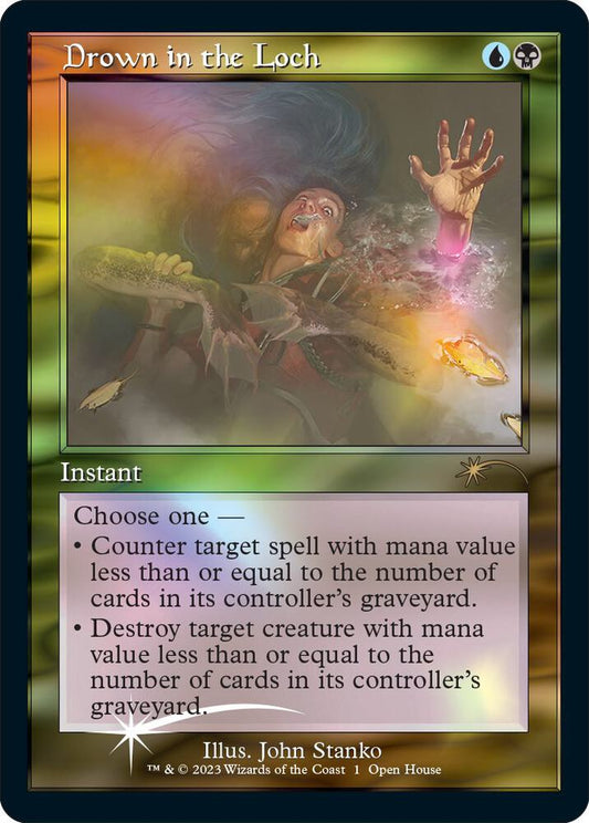 Drown in the Loch (Retro Frame) - Open House Promos (OHP) NM *FOIL*