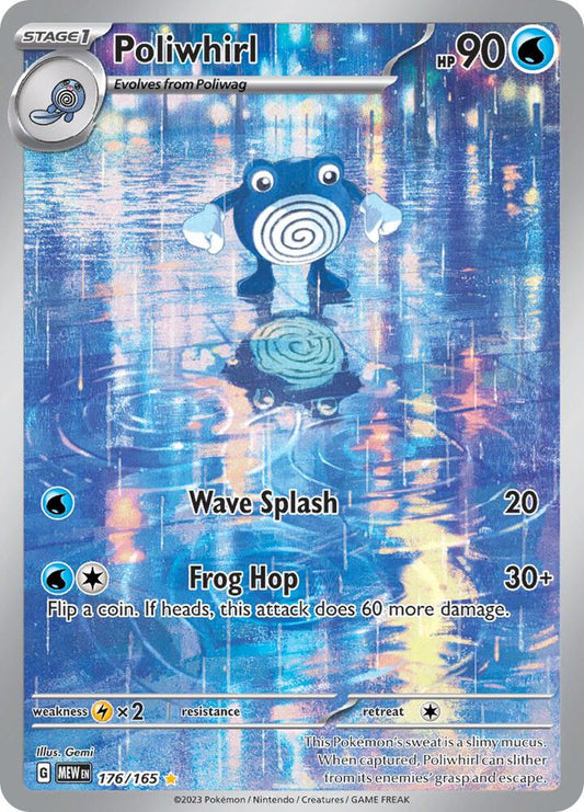 Poliwhirl - 176/165 - SV: Scarlet & Violet 151 (MEW) NM *FOIL*