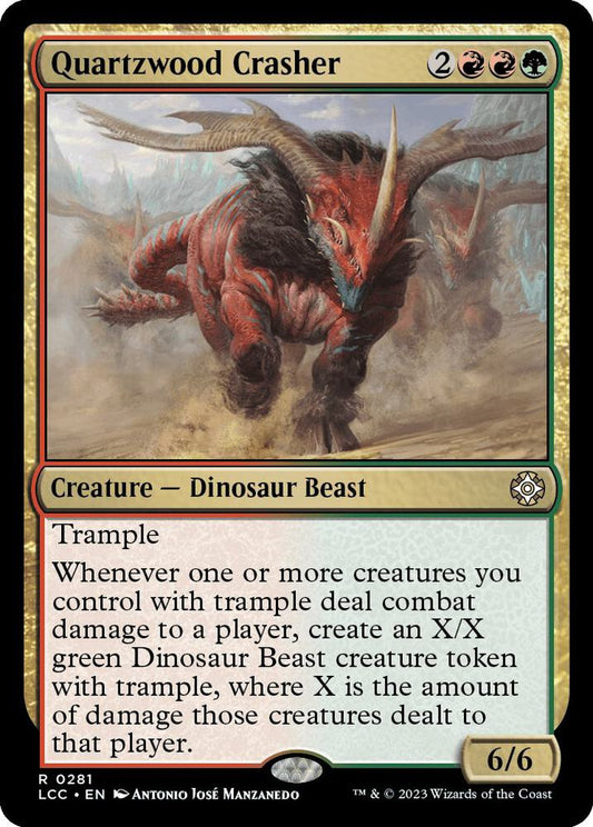 Quartzwood Crasher - Commander: The Lost Caverns of Ixalan (LCC) NM