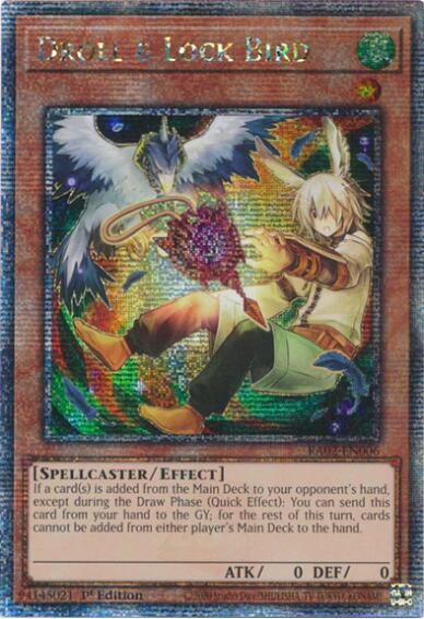 Droll & Lock Bird (Alternate Art) (Quarter Century Secret Rare) - 25th Anniversary Rarity Collection II (RA02) NM