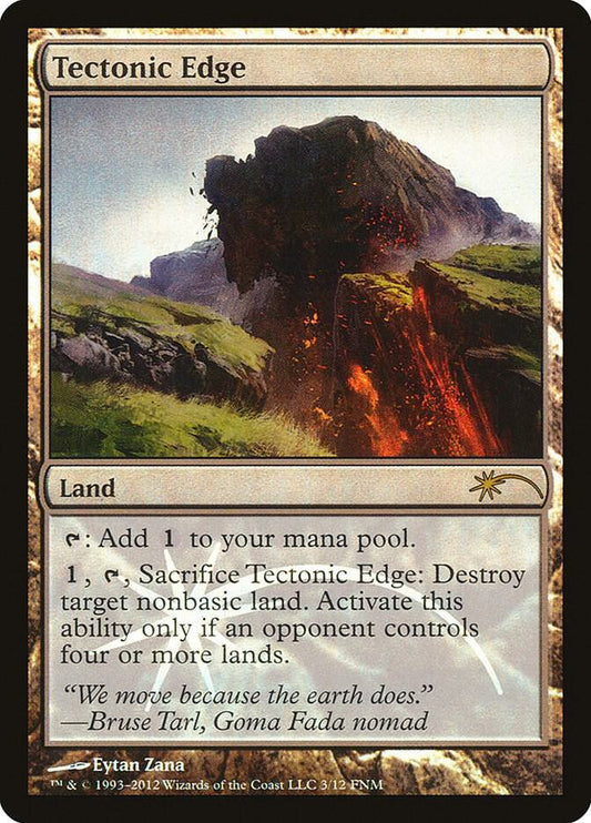 Tectonic Edge - FNM Promos (FNM) LP *FOIL*