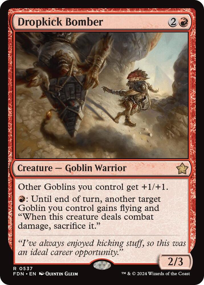 Dropkick Bomber - Foundations (FDN) NM