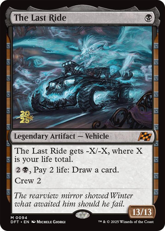 The Last Ride - Prerelease Cards (PRE) NM *FOIL* SEALED