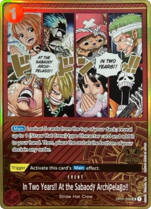 In Two Years!! At the Sabaody Archipelago!! (One Piece Japanese Version 2nd Anniversary Set) - One Piece Promotion Cards (OP-PR) NM *FOIL*