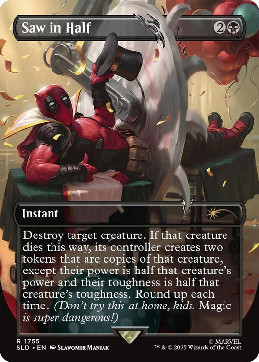 Saw in Half - Secret Lair Drop Series (SLD) NM