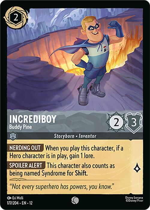 Incrediboy - Buddy Pine - Wilds Unknown (12) NM *FOIL*