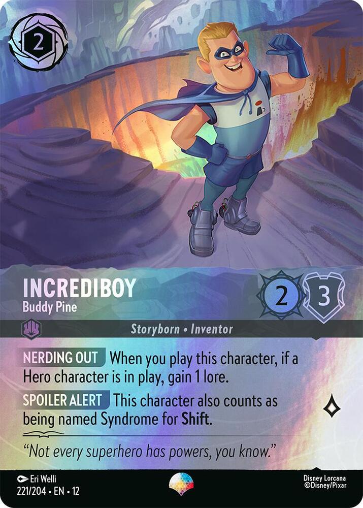 Incrediboy - Buddy Pine (Epic) - Wilds Unknown (12) NM *FOIL*