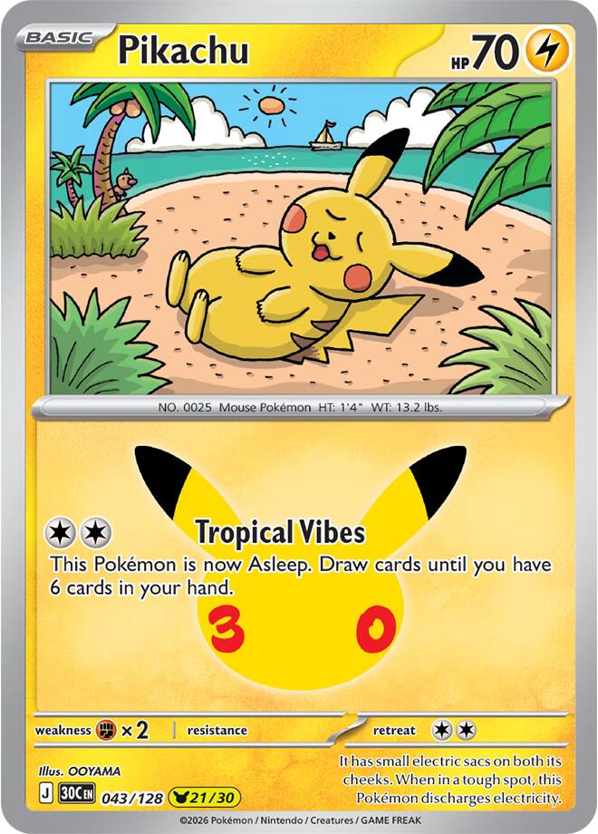 Pikachu - 043/128 - ME: 30th Celebration (30C) NM *FOIL*