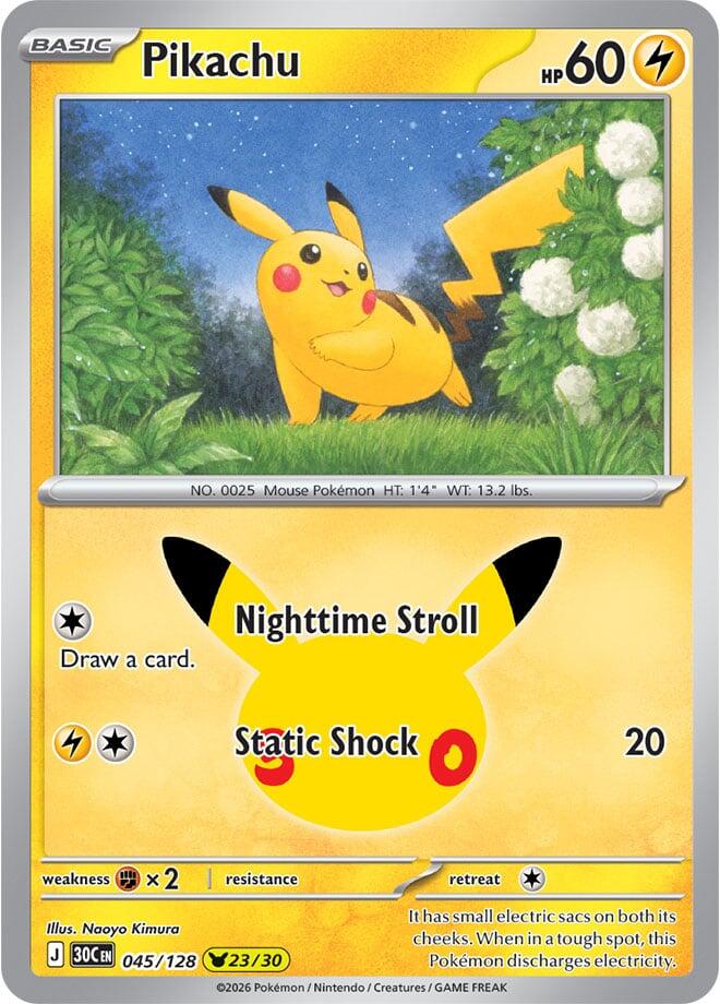 Pikachu - 045/128 - ME: 30th Celebration (30C) NM *FOIL*