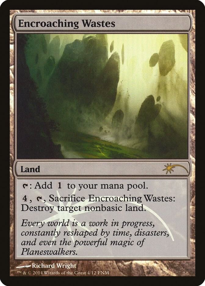 Encroaching Wastes - FNM Promos (FNM) LP *FOIL*
